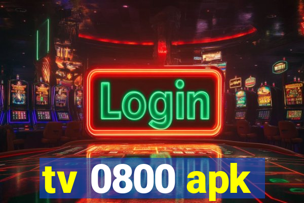 tv 0800 apk